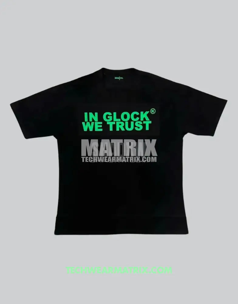 In Glock We Trust Shirt